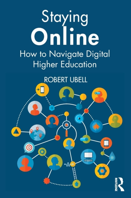 Book cover of: Staying Online. By: Robert Ubell