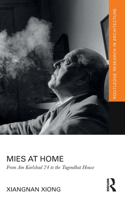Book cover of: Mies at Home. By: Xiangnan Xiong