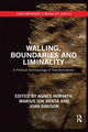 Book cover of: Walling, Boundaries and Liminality