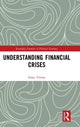 Book cover of: Understanding Financial Crises. By: Ensar Yılmaz