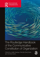 Book cover of: Routledge Handbook of the Communicative Constitution of Organization. By: Joëlle Basque