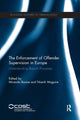 Book cover of: Enforcement of Offender Supervision in Europe. By: M. Boone