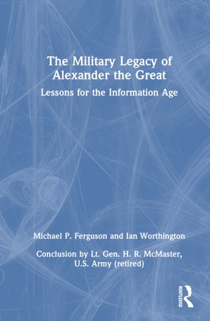 Military Legacy of Alexander the Great