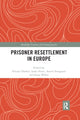 Book cover of: Prisoner Resettlement in Europe. By: Frieder Dünkel