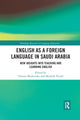 Book cover of: English as a Foreign Language in Saudi Arabia. By: Christo Moskovsky