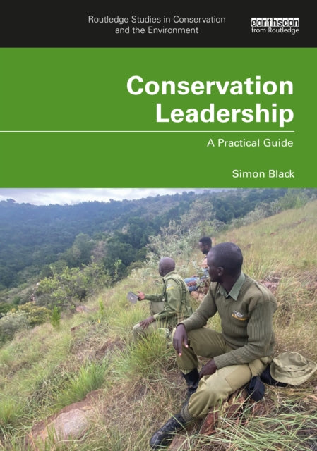 Book cover of: Conservation Leadership. By: Simon A. Black
