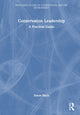 Book cover of: Conservation Leadership. By: Simon A. Black