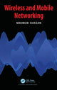 Book cover of: Wireless and Mobile Networking. By: Mahbub Hassan