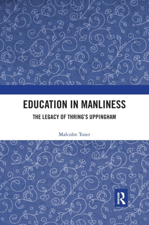 Education in Manliness