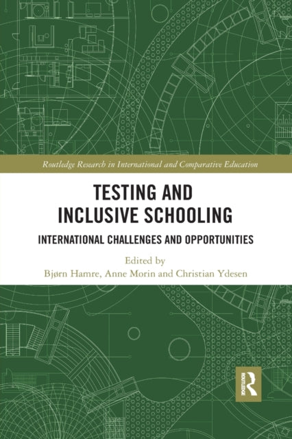 Book cover of: Testing and Inclusive Schooling. By: Bjorn Hamre