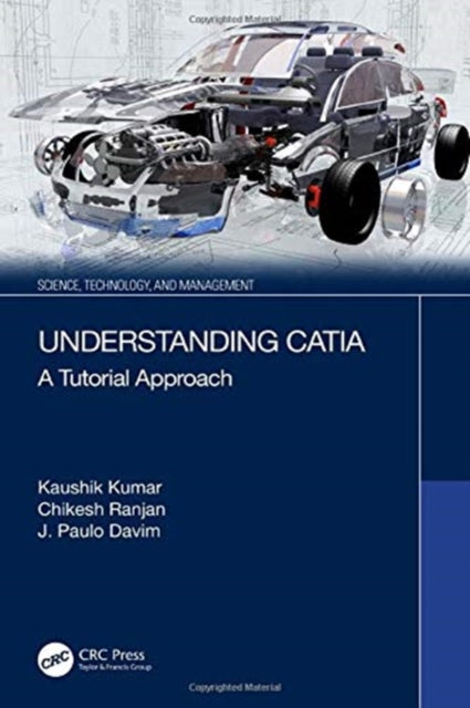 Book cover of: Understanding CATIA. By: K. Kumar