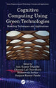 Book cover of: Cognitive Computing Using Green Technologies. By: Asis Kumar Tripathy