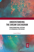 Understanding the Dream Sociogram