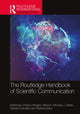 Book cover of: Routledge Handbook of Scientific Communication. By: Christina Hanganu-Bresch
