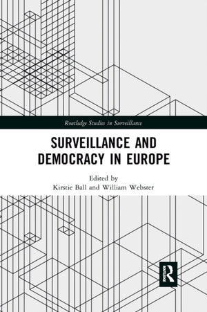 Surveillance and Democracy in Europe