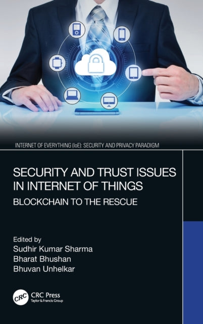 Book cover of: Security and Trust Issues in Internet of Things. By: Sudhir Kumar Sharma