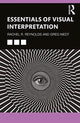 Book cover of: Essentials of Visual Interpretation. By: Rachel R. Reynolds