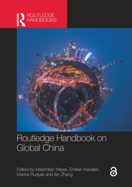 Book cover of: Routledge Handbook on Global China