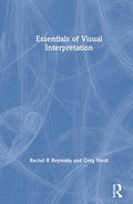 Essentials of Visual Interpretation