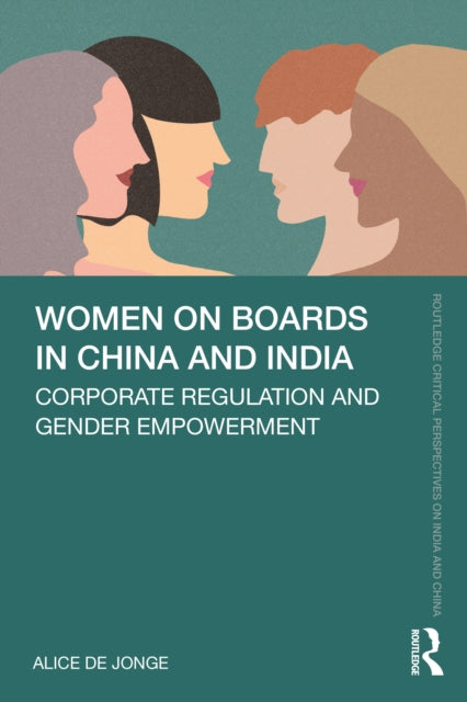 Book cover of: Women on Boards in China and India. By: Alice De Jonge