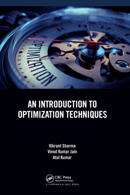 Book cover of: Introduction to Optimization Techniques. By: Vikrant Sharma