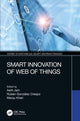 Book cover of: Smart Innovation of Web of Things. By: Aarti Jain