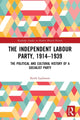 Book cover of: Independent Labour Party, 1914-1939. By: Keith Laybourn