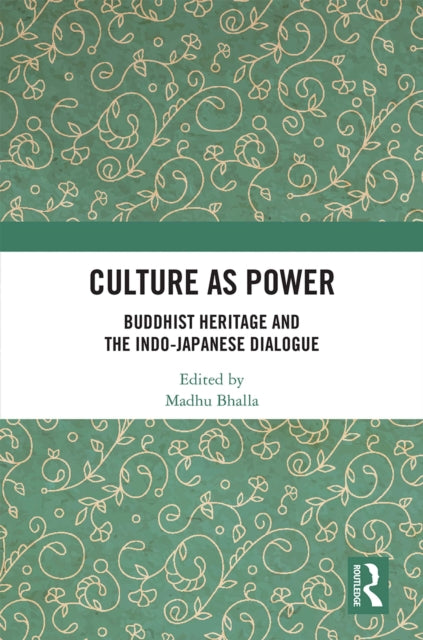 Book cover of: Culture as Power. By: Madhu Bhalla