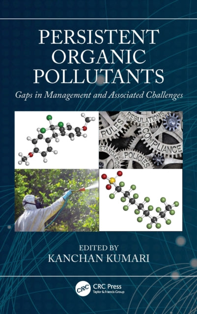 Book cover of: Persistent Organic Pollutants. By: Kanchan Kumari