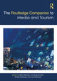 Book cover of: Routledge Companion to Media and Tourism. By: Maria Månsson
