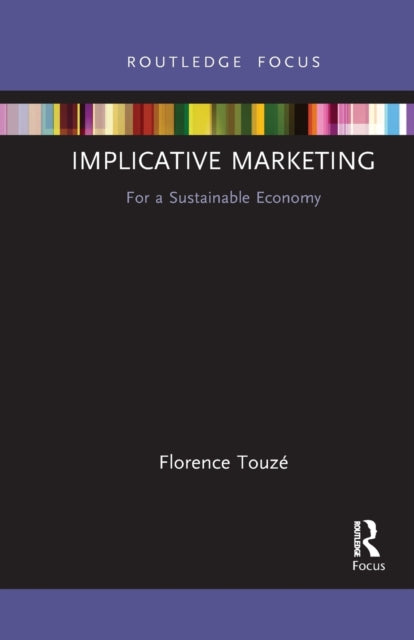 Book cover of: Implicative Marketing. By: Florence Touzé