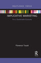 Book cover of: Implicative Marketing. By: Florence Touzé