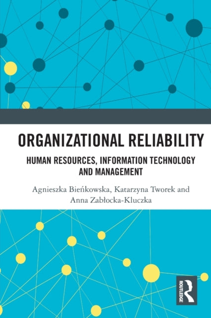 Book cover of: Organizational Reliability. By: Katarzyna Tworek
