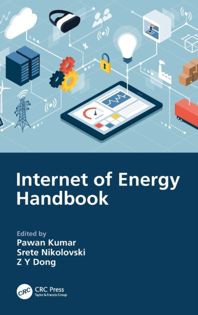 Book cover of: Internet of Energy Handbook. By: Pawan Kumar