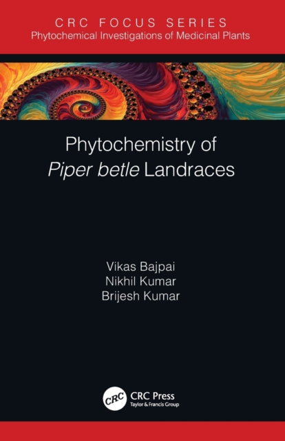Book cover of: Phytochemistry of Piper betle Landraces. By: Vikas Bajpai