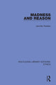 Book cover of: Madness and Reason. By: Jennifer Radden