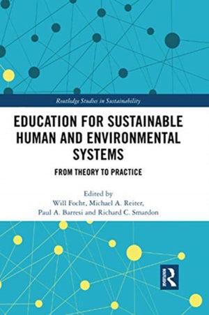 Education for Sustainable Human and Environmental Systems