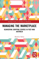 Book cover of: Managing the Marketplace. By: Matthew Bailey