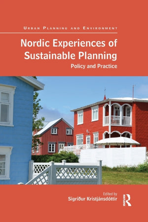 Nordic Experiences of Sustainable Planning