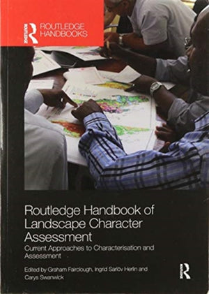 Routledge Handbook of Landscape Character Assessment