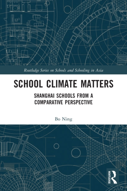 Book cover of: School Climate Matters. By: Bo Ning