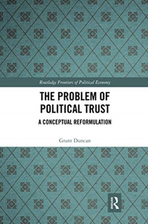 The Problem of Political Trust