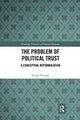 Book cover of: Problem of Political Trust. By: Grant Duncan