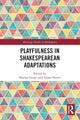 Book cover of: Playfulness in Shakespearean Adaptations. By: Marina Gerzic