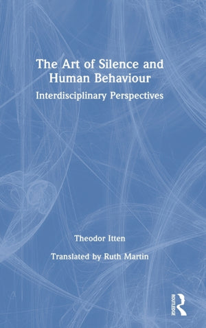 Art of Silence and Human Behaviour