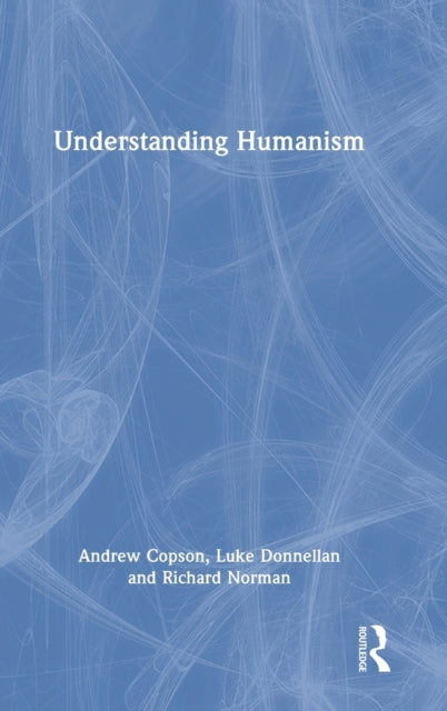 Book cover of: Understanding Humanism. By: Andrew Copson