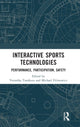 Book cover of: Interactive Sports Technologies. By: Veronika Tzankova