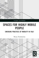 Book cover of: Spaces for Highly Mobile People. By: Bruna Vendemmia