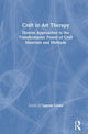 Book cover of: Craft in Art Therapy. By: Lauren Leone