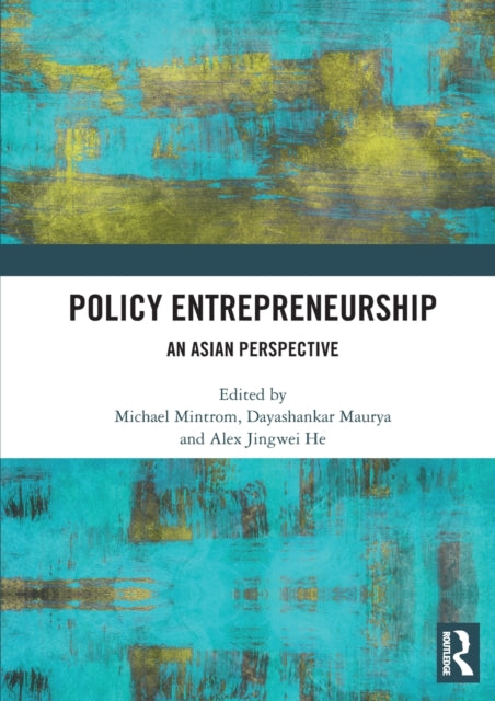 Book cover of: Policy Entrepreneurship. By: Michael Mintrom